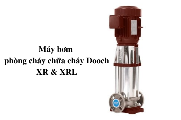 Máy bơm phòng cháy chữa cháy Dooch