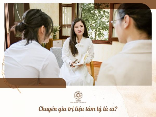 Chuyên gia trị liệu tâm lý là ai?