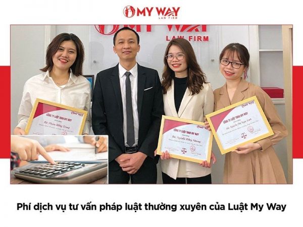 Công ty Luật My Way - Tư vấn pháp luật thường xuyên nhanh chóng, chi phí hợp lý