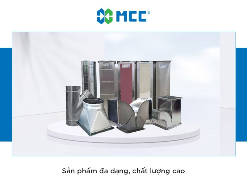 Tại sao MCC trở thành công ty sản xuất ống gió được ưa chuộng?