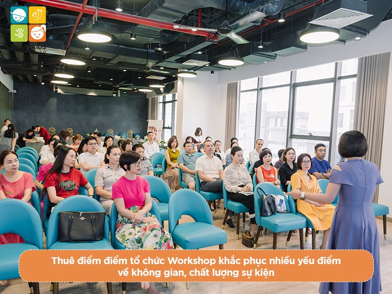 địa điểm tổ chức Workshop