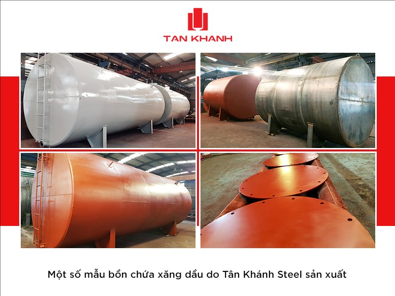 Bồn chứa xăng dầu an toàn, bền bỉ, giá cạnh tranh - Liên hệ Tân Khánh Steel