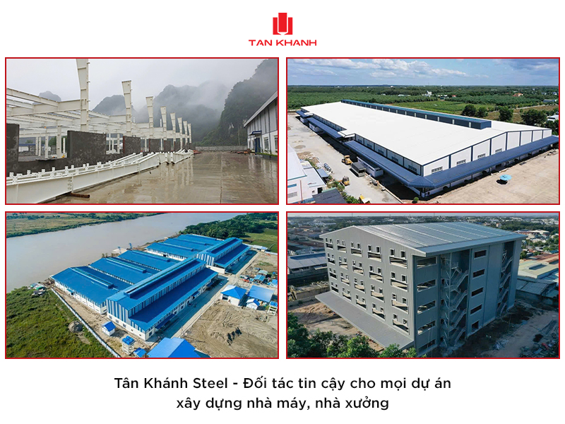 Tân Khánh Steel – Tổng thầu thiết kế & thi công nhà máy uy tín, chuyên nghiệp